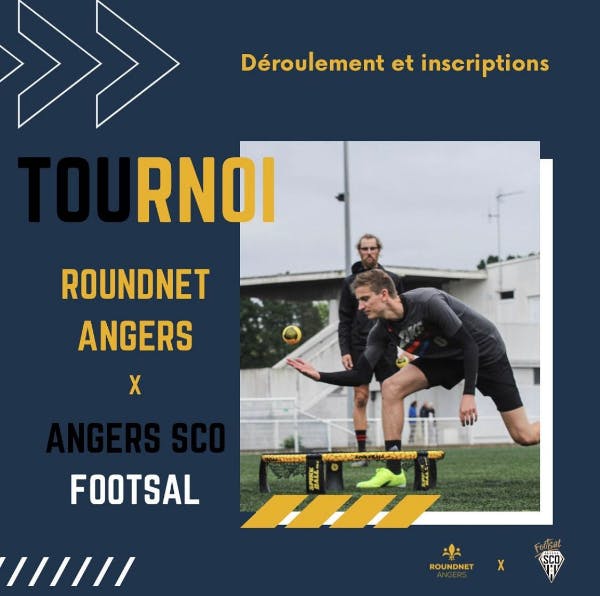 Second tournoi Angers SCO Footsal x Roundnet Angers